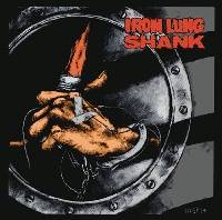 Iron Lung (USA-2) : Iron Lung - Shank